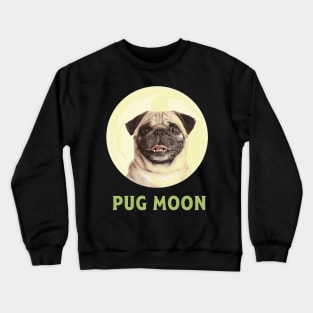 Pug Moon Funny Design for Pug Lovers Crewneck Sweatshirt